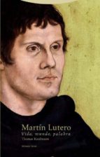 MARTIN LUTERO NE, de Thomas Kaufmann | portada del libro