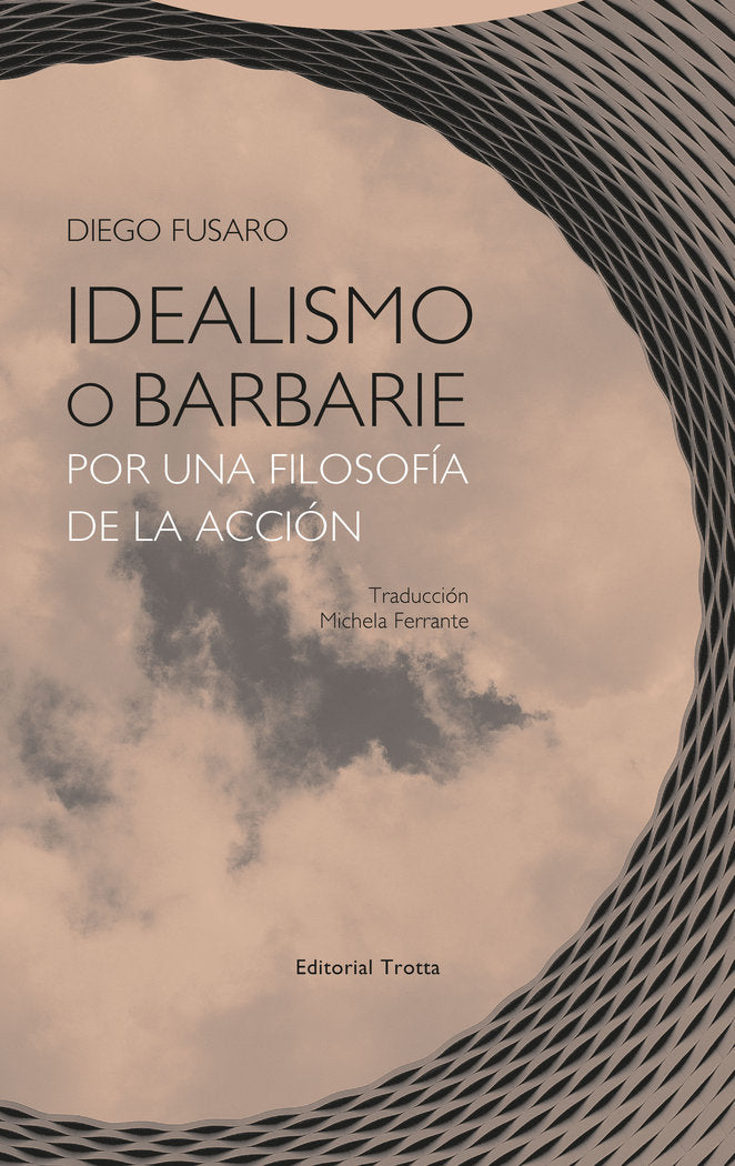 IDEALISMO O BARBARIE, de Fusaro | portada del libro
