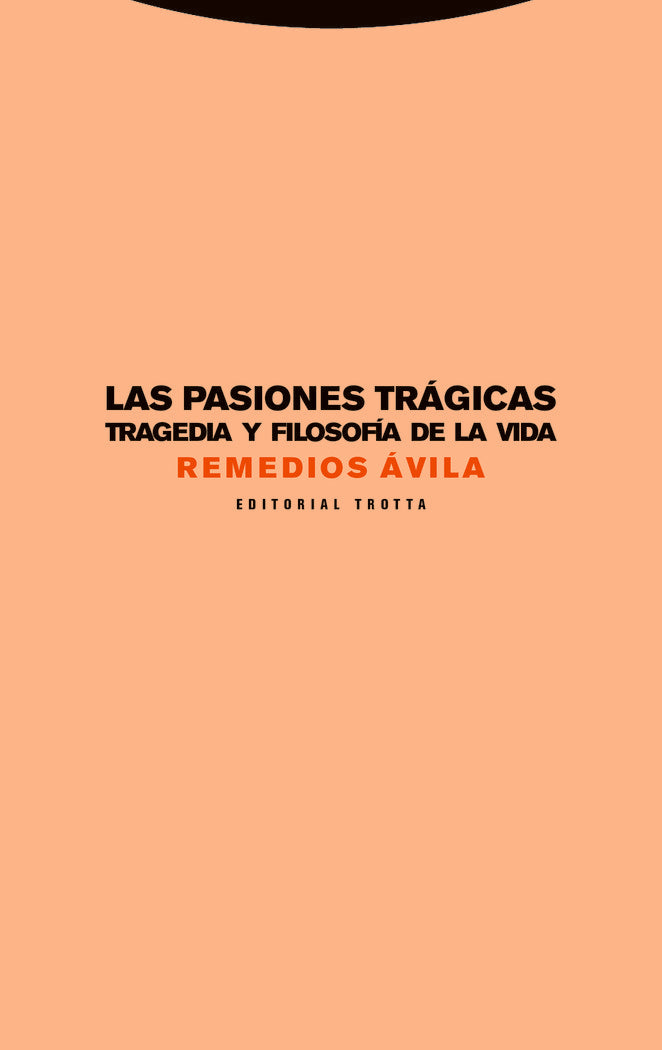 PASIONES TRAGICAS,LAS, de Ávila | portada del libro