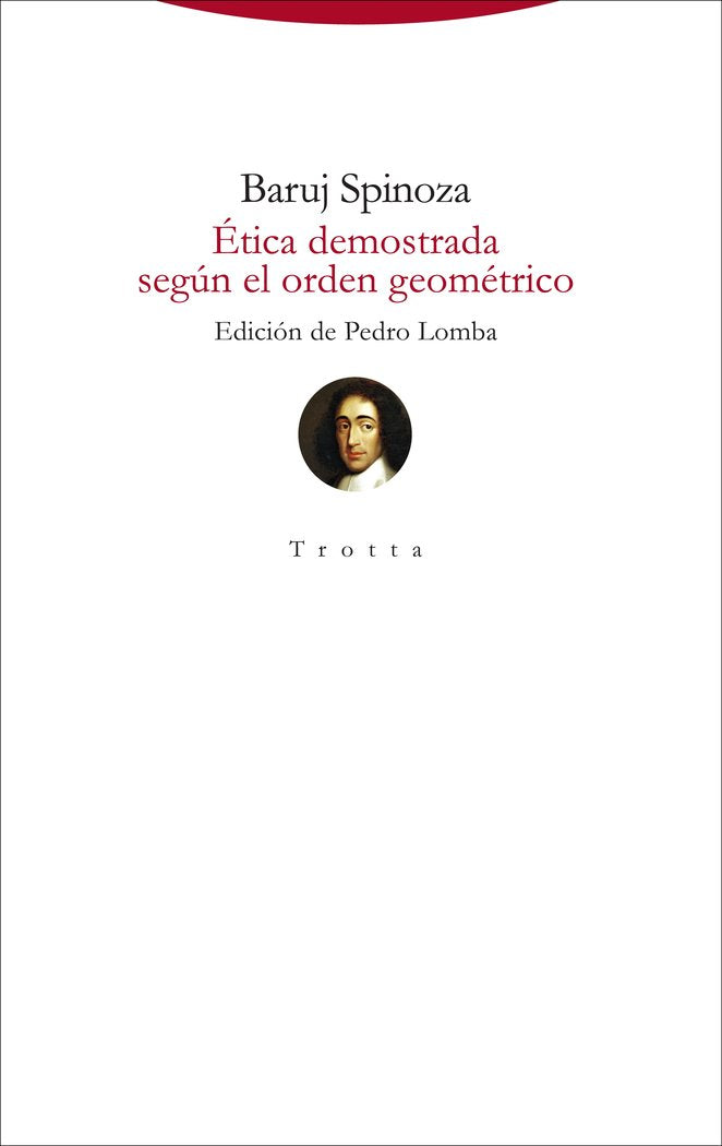 ETICA DEMOSTRADA SEGUN EL ORDEN GEOMETRICO 2ｦED, de Spinoza | portada del libro