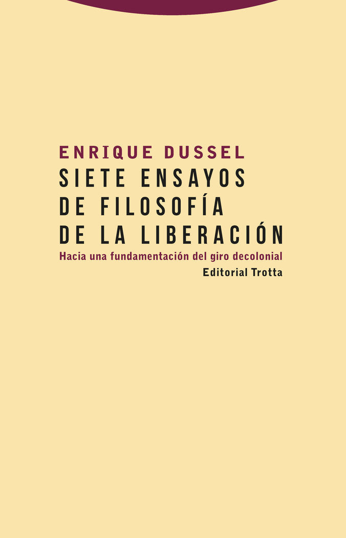 SIETE ENSAYOS DE FILOSOFIA DE LA LIBERACION, de Dussel | portada del libro