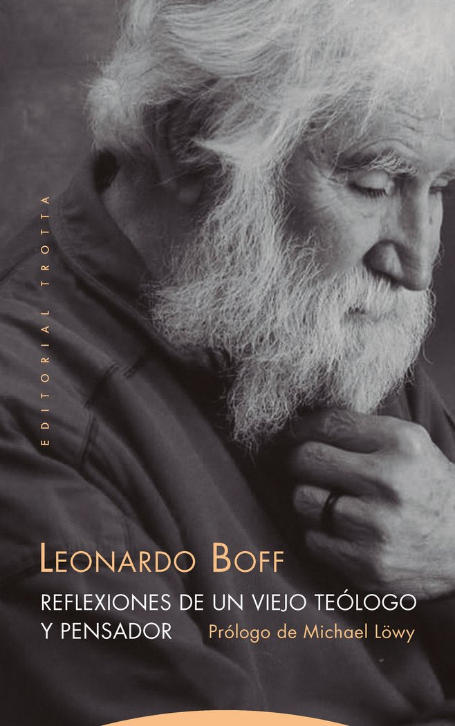 REFLEXIONES DE UN VIEJO TEOLOGO Y PENSADOR, de Boff | portada del libro