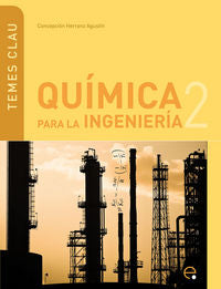 Qu¡mica para la ingenier¡a 2, de Herranz Agustin, Concepcion | portada del libro