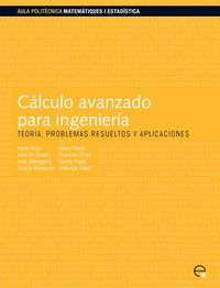 Cálculo avanzado para ingenier¡a, de Arias Vicente, Irene | portada del libro