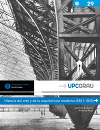 Historia del arte y de la arquitectura moderna (1851-1933), de García Estévez, Carolina | portada del libro