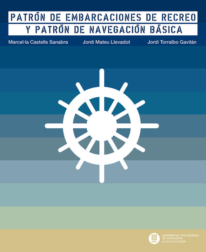 Patrón de embarcaciones de recreo y patrón de navegación básica, de Castells Sanabra | portada del libro