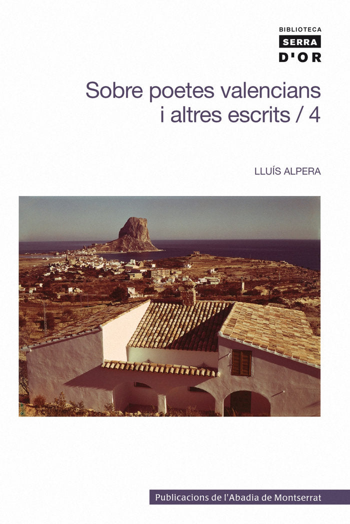 Sobre poetes valencians i altres escrits, Vol. 4, de Alpera Leiva, Lluís | portada del libro