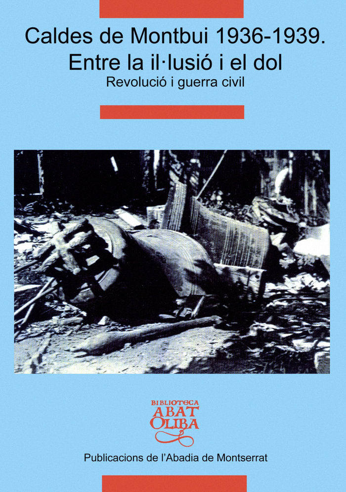 Caldes de Montbui 1936-1939, de Barceló i Oliver, Marta | portada del libro