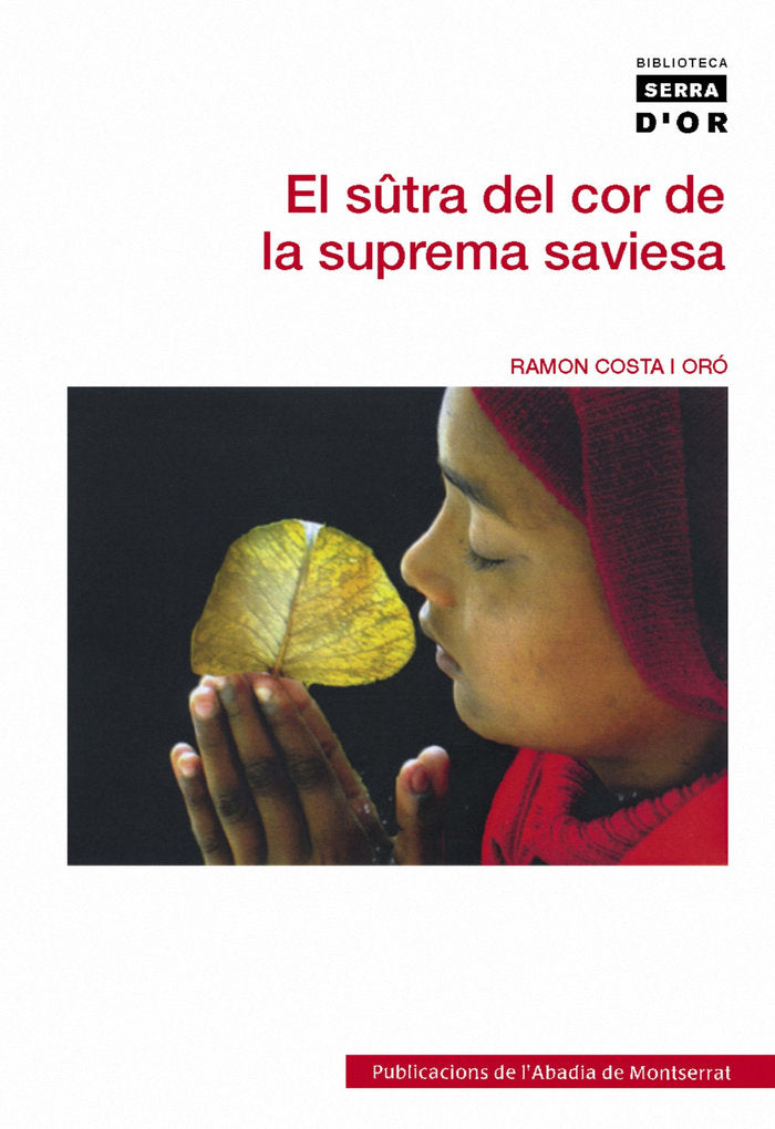 El Sûtra del Cor de la Saviesa Suprema, de Costa i Oró, Ramon | portada del libro