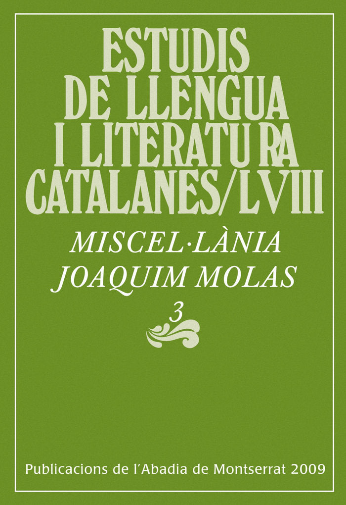 MISCELÚLANIA JOAQUIM MOLAS, 3, de MASSOT I MUNTANER, JOSEP | portada del libro