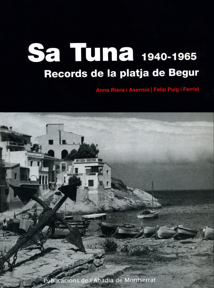 SA TUNA 1940-1965, de RIERA, ANNA | portada del libro