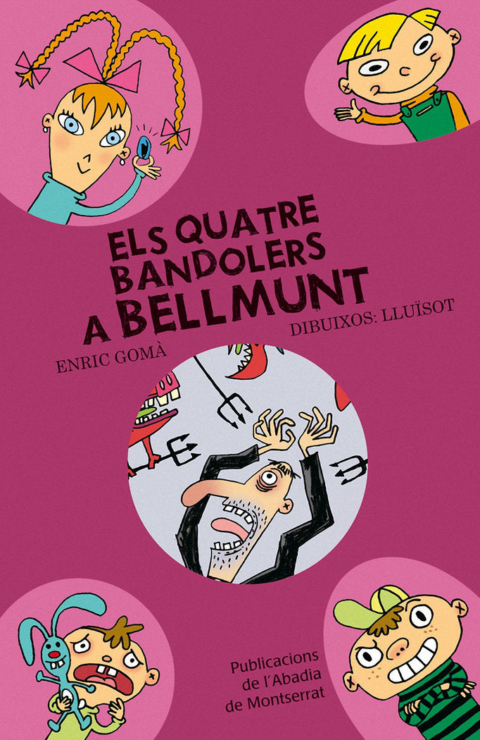 Els quatre bandolers a Bellmunt, de Gomà i Ribas, Enric | portada del libro