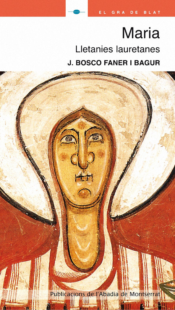 Maria. Lletanies lauretanes, de Faner i Bagur, J. Bosco | portada del libro