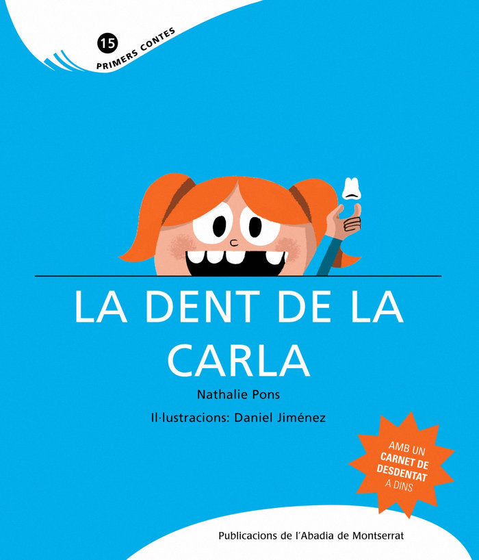 DENT DE LA CARLA, LA, de PONS ROUSSEL, NATHALIE | portada del libro