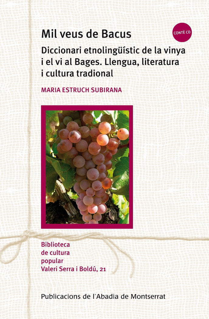 MIL VEUS DE BACUS, de ESTRUCH I SUBIRANA, MARIA | portada del libro