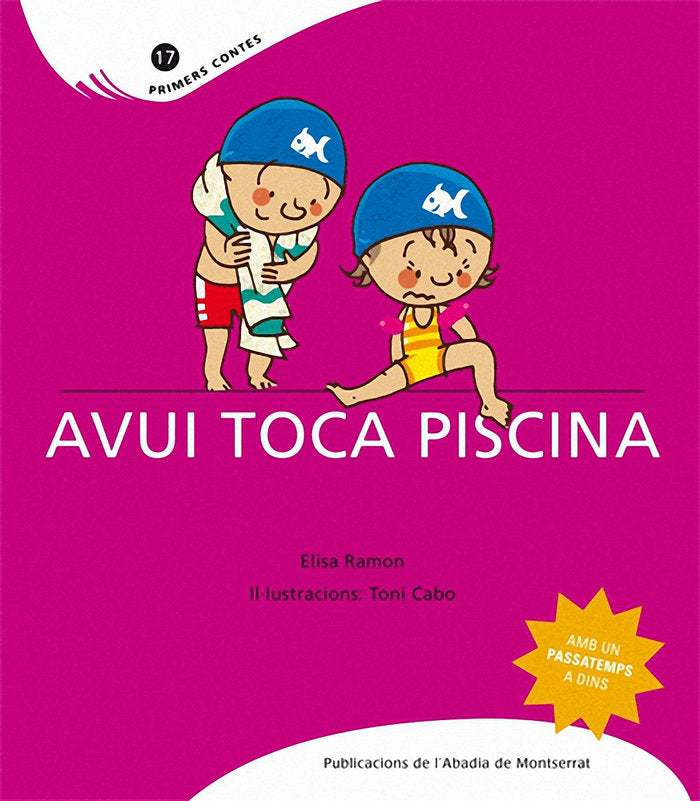 AVUI TOCA PISCINA, de RAMON, ELISA | portada del libro