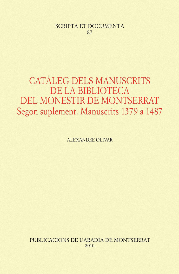 Catàleg dels manuscrits de la Biblioteca del monestir de Montserrat. Segon suplement, de Olivar Daydí, Alexandre | portada de