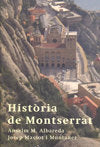 HISTORIA DE MONTSERRAT, de ALBAREDA, ANSELM MARIA | portada del libro