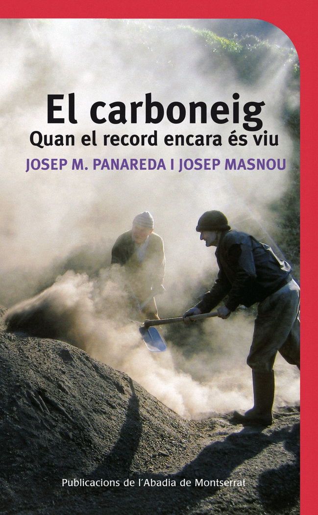 El carboneig, de Panareda Clopés, Josep M. | portada del libro