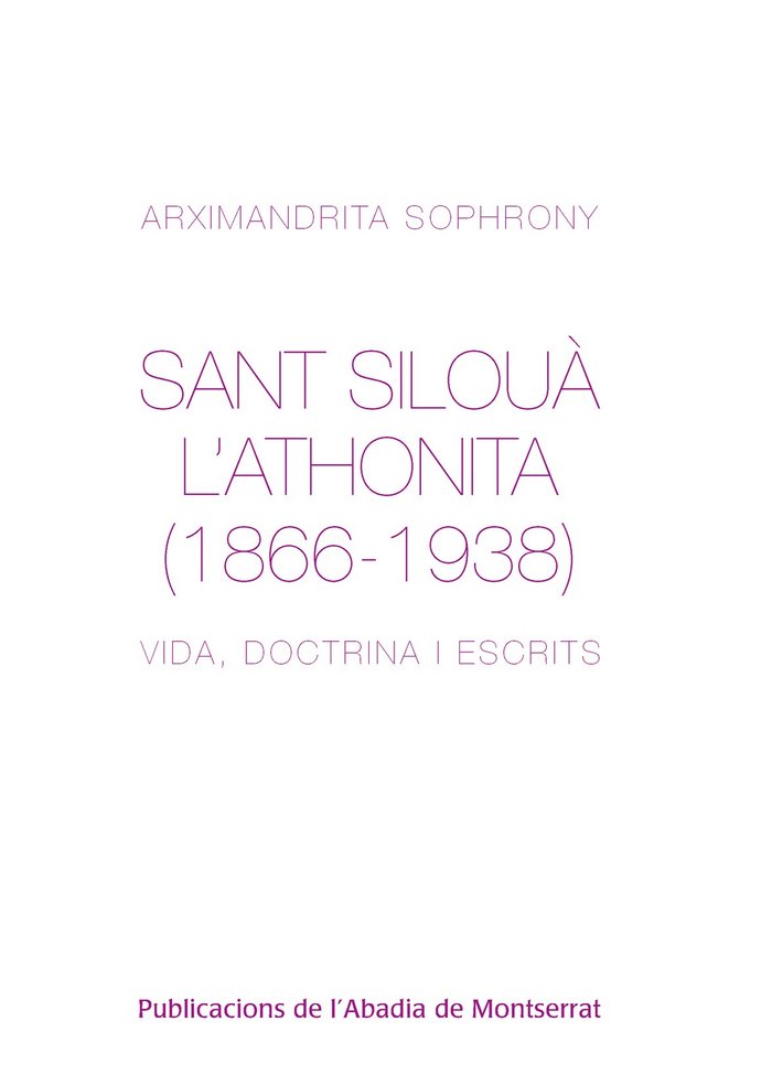 Sant Silouà l'Athonita (1866-1938), de Sophrony | portada del libro