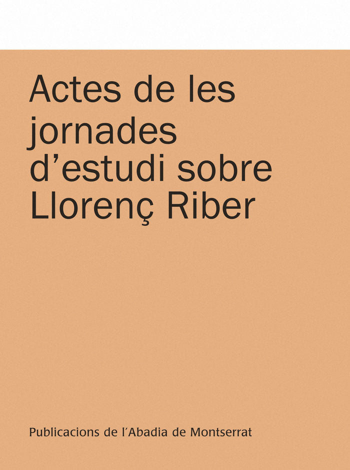 Actes de les jornades d'estudi sobre Llorenç Riber, de Rosselló Bover, Pere | portada del libro