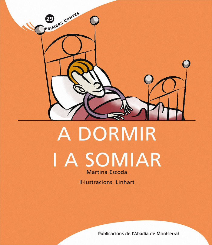 A dormir i a somiar, de Escoda Margenat, Martina | portada del libro