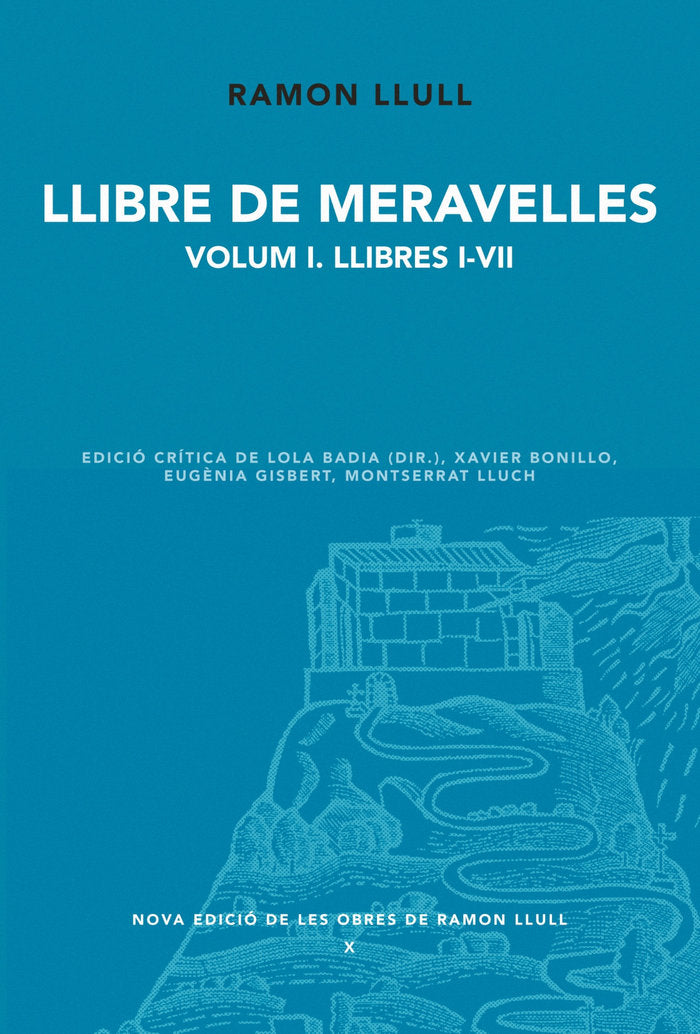 Llibre de meravelles. Volum 1. Llibres I-VII, de Llull, Ramon | portada del libro