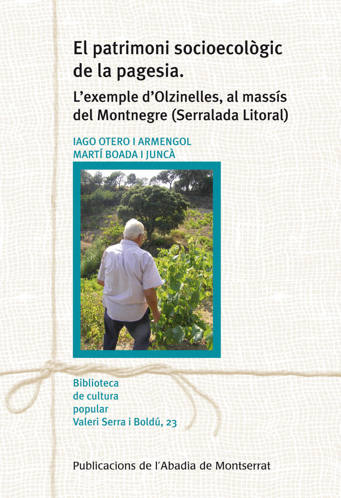 El patrimoni socioecològic de la pagesia, de Otero i Armengol, Iago | portada del libro