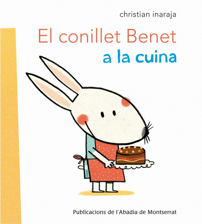 El conillet Benet a la cuina, de Inaraja i Genís, Christian | portada del libro