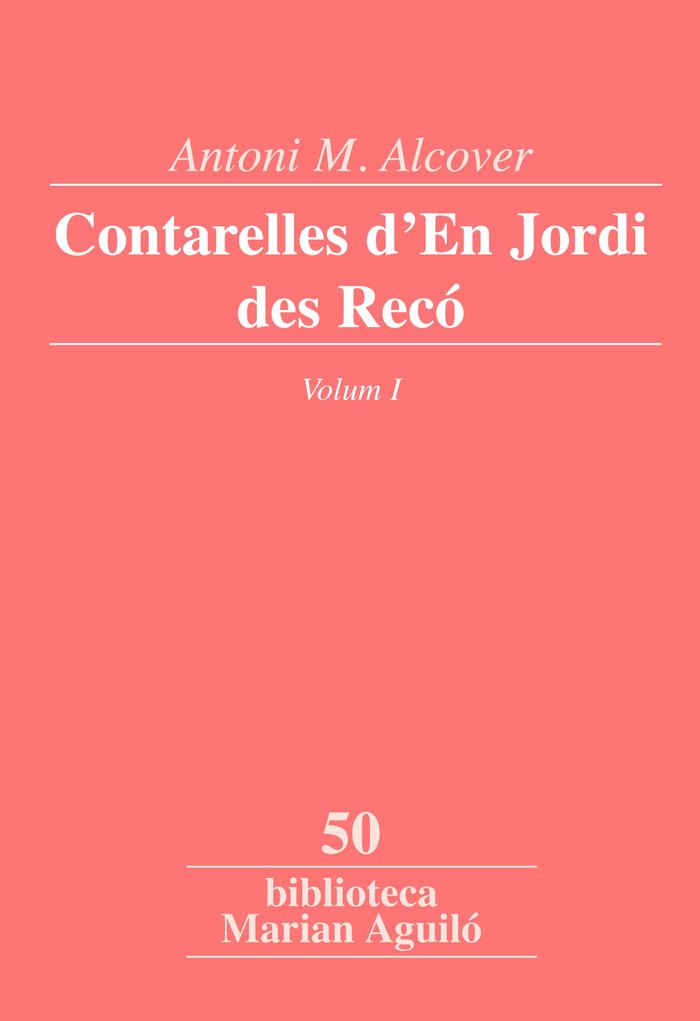 Contarelles d'En Jordi des Recó, Vol. 1, de Alcover i Sureda, Antoni Maria | portada del libro