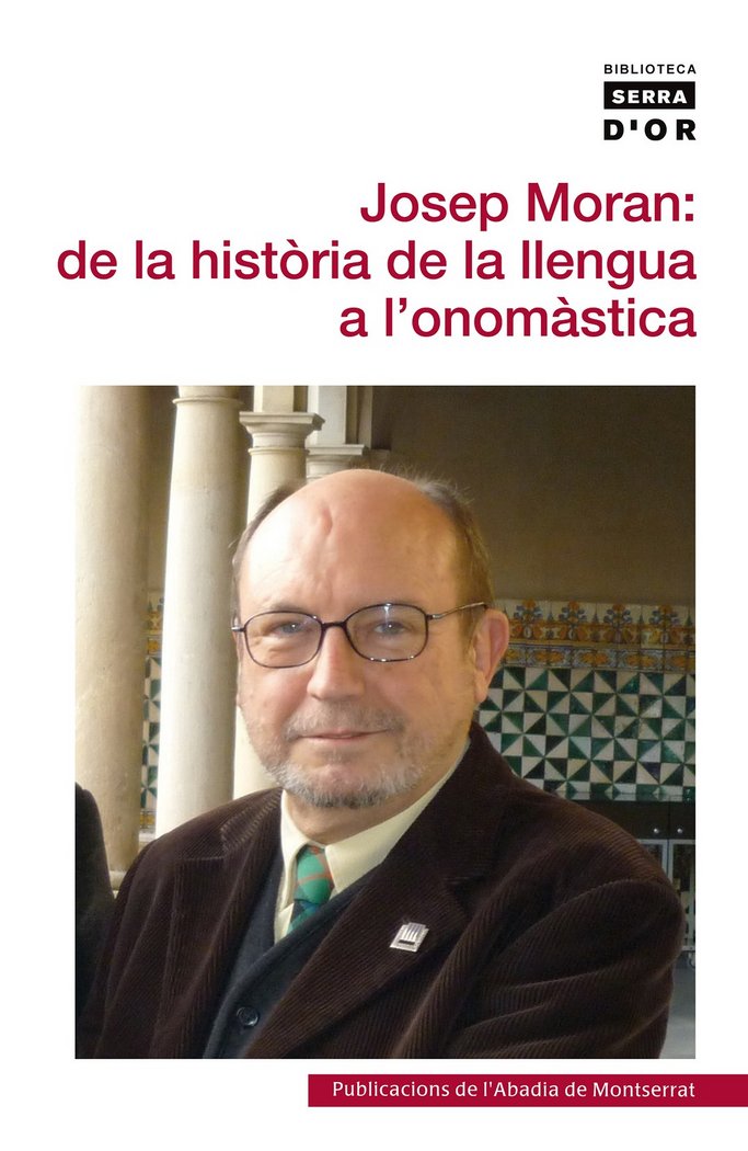 Josep Moran: de la història de la llengua a lÆonomàstica, de Varios autores | portada del libro