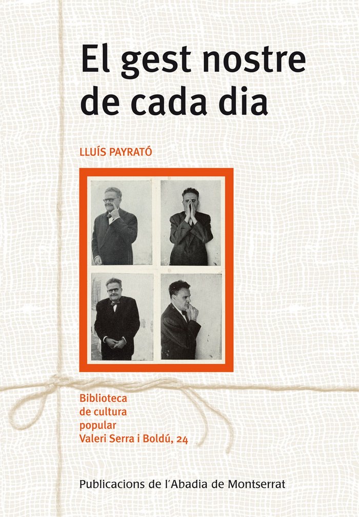El gest nostre de cada dia, de Payrató Gimènez, Lluís | portada del libro