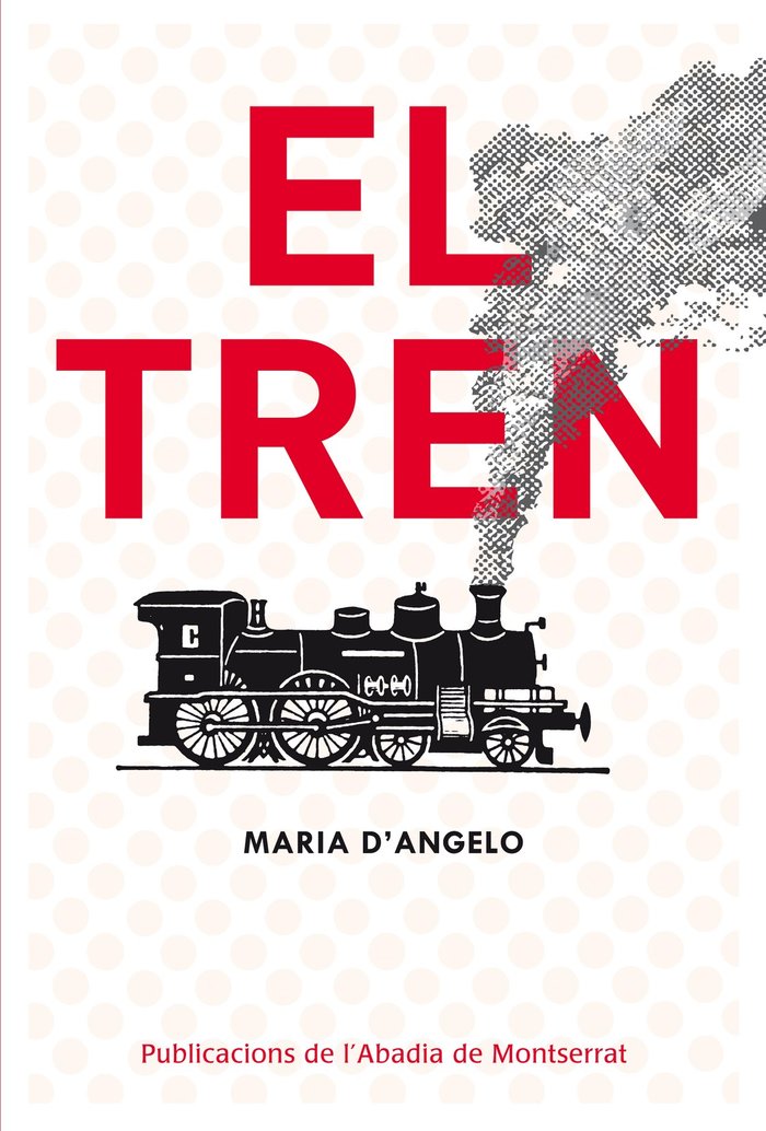 El tren, de Anguera Soler, Montserrat | portada del libro