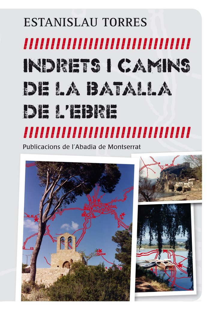 Indrets i camins de la batalla de l'Ebre, de Torres i Mestres, Estanislau | portada del libro