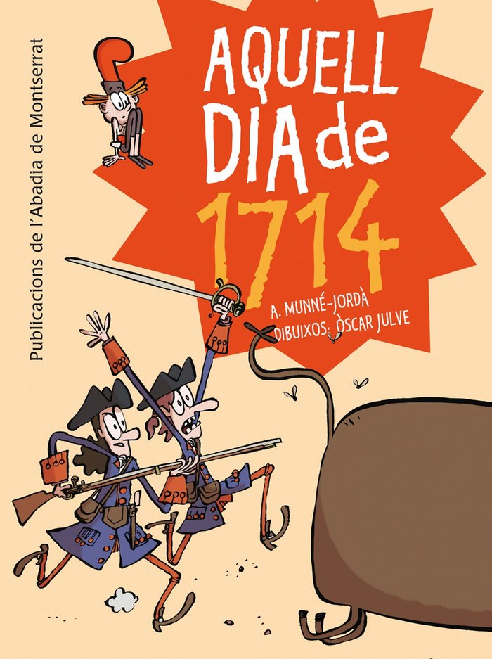 Aquell dia de 1714, de Munné Jordà, Antoni | portada del libro