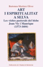 Art i espiritualitat a Selva, de BARTOMEU MARTINEZ OLIVERS | portada del libro