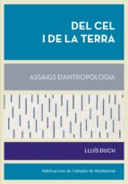 Del cel i de la terra, de Lluís Duch | portada del libro