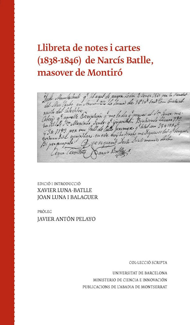 Llibreta de notes i cartes (1838-1846) de Narcís Batlle, masover de Montiró, de Luna Batlle, Xavier | portada del libro