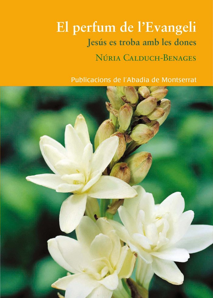 El perfum de l'Evangeli, de Calduch Benages, Núria | portada del libro