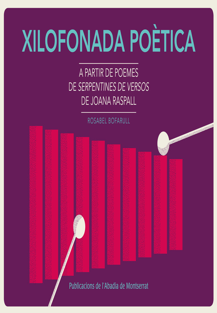 Xilofonada poètica, de Bofarull Figuerola, Rosabel | portada del libro