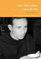 Coses dels homes, coses de Déu, de GREGORI MINOBIS | portada del libro