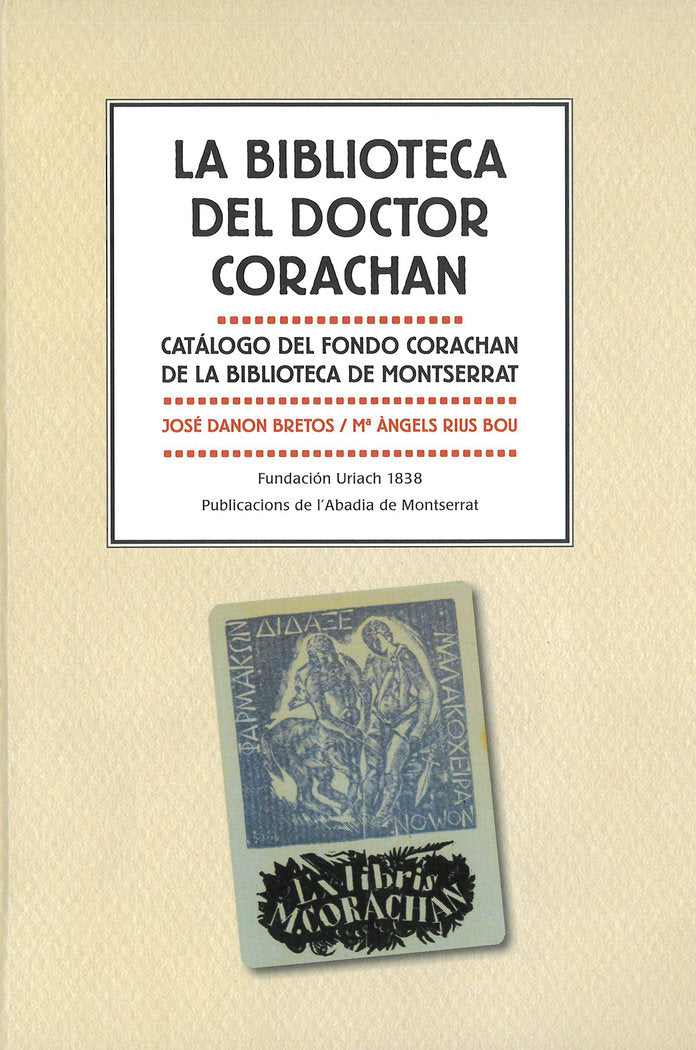 La biblioteca del Dr. Corachán, de Danon Bretas, José | portada del libro