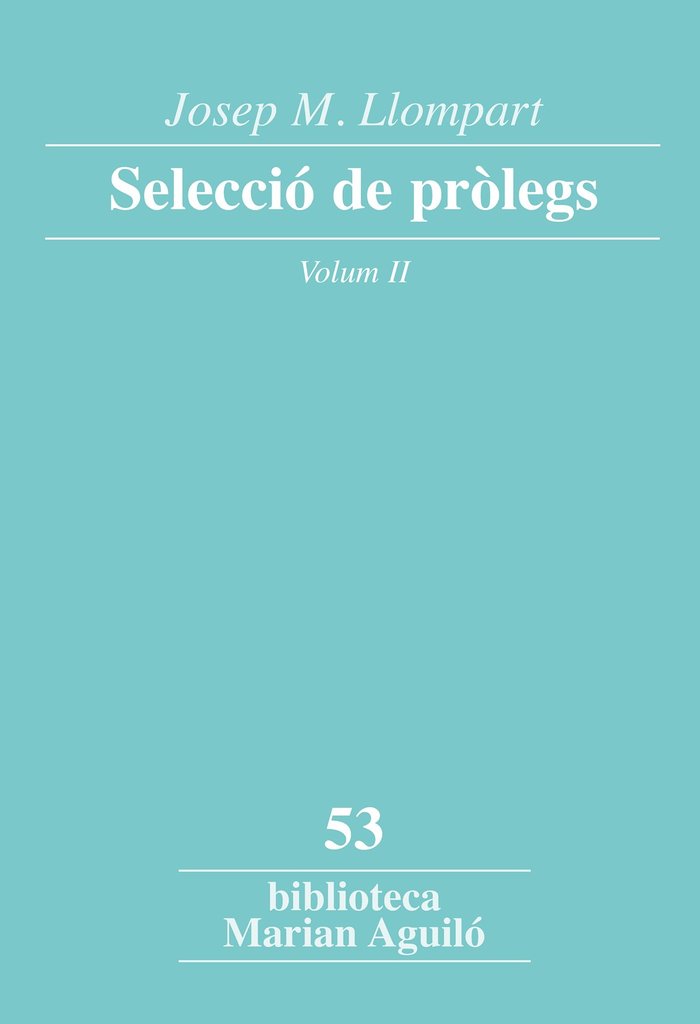 Josep M. Llompart. Selecció de pròlegs. Vol. 2, de Llompart de la Peña, Josep M. | portada del libro