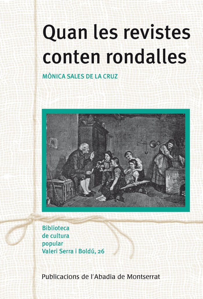Quan les revistes conten rondalles, de Sales de la Cruz, Mònica | portada del libro