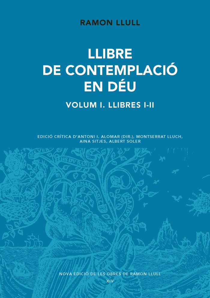 Llibre de contemplació en Déu, Vol. 1. Llibres I-II, de Llull, Ramon | portada del libro