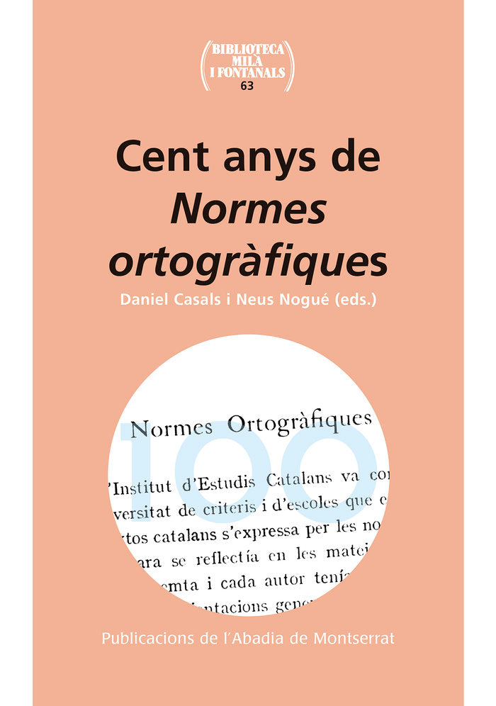 Cent anys de Normes ortogràfiques, de Varios autores | portada del libro