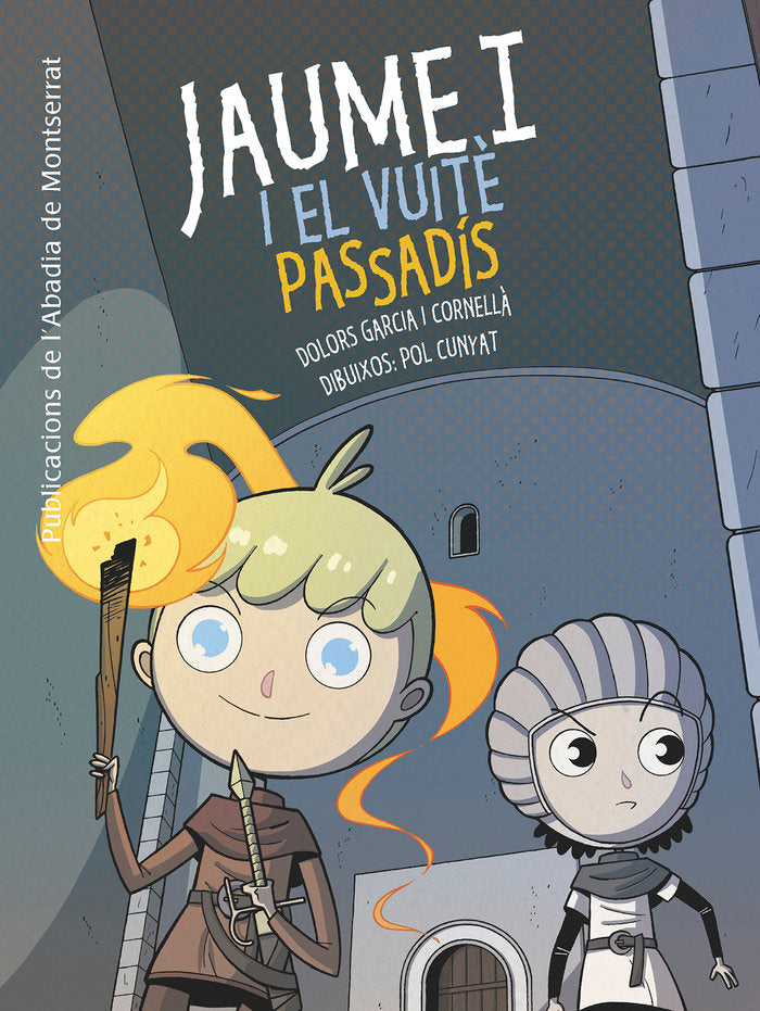 Jaume I i el vuitè passadís, de Garcia i Cornellà, Dolors | portada del libro
