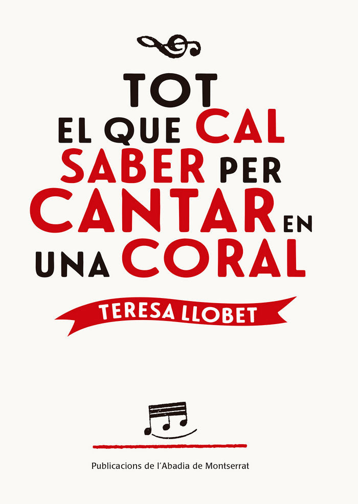 Tot el que cal saber per cantar en una coral, de Llobet Forns, Teresa | portada del libro