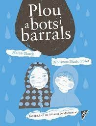 Plou a bots i barrals, de Ubach Dorca, Mercè | portada del libro
