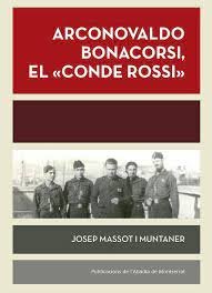 Arconovaldo Bonacorsi, el 'conde Rossi', de Massot i Muntaner, Josep | portada del libro
